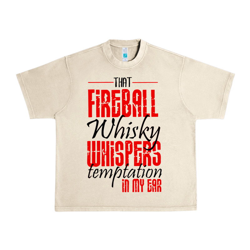 Fireball Whisky Whispers Urban Heavy Tee by artisFamous | Teevron