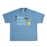 Pebble Blue pride is still protest Urban Heavy Tee - artisFamous