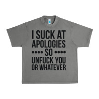 Tornado i suck at apologies so unfuck you or whatever swearing black Urban Heavy Tee - artisFamous