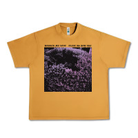 Peanut Butter Darker My Love Alive As You Are Urban Heavy Tee - artisFamous