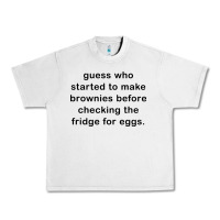Lunar Rock guess who started to make brownies Urban Heavy Tee - artisFamous