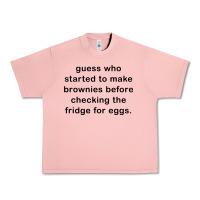 Salmon guess who started to make brownies Urban Heavy Tee - artisFamous