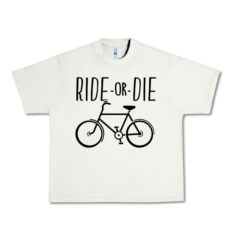 Ride Or Die Bicycle Urban Heavy Tee by artisFamous | Teevron