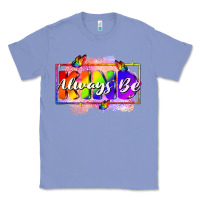 Colony Blue Always be kind Classic Tee - FaDigitalArtStudio