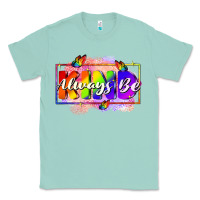 Seafoam Always be kind Classic Tee - FaDigitalArtStudio