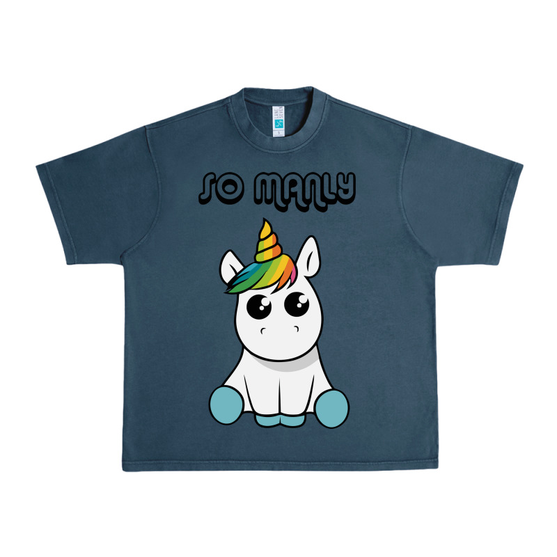 So Manly Funny Unicorn Urban Heavy Tee by artisFamous | Teevron