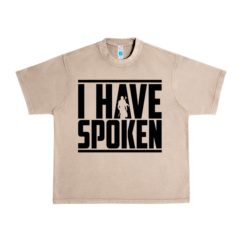 This Is The Way Spoken Urban Heavy Tee by artisFamous | Teevron