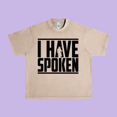 This Is The Way Spoken Urban Heavy Tee Designed By Artisfamous