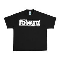 Black may the schwartz be with you Urban Heavy Tee - artisFamous