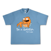 Pebble Blue be a goldfish ted losso Urban Heavy Tee - artisFamous