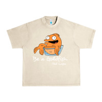 Sandshell be a goldfish ted losso Urban Heavy Tee - artisFamous