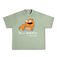 Oil Green be a goldfish ted losso Urban Heavy Tee - artisFamous