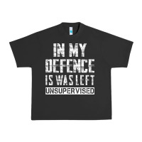 Pigment Black in my defence i was left unsupervised Urban Heavy Tee - artisFamous