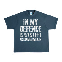 Midnight Navy in my defence i was left unsupervised Urban Heavy Tee - artisFamous