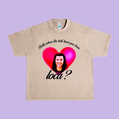 Bella Where The Hell Have You Been Loca Urban Heavy Tee Designed By Artisfamous