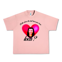 Salmon bella where the hell have you been loca Urban Heavy Tee - artisFamous