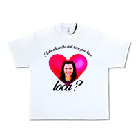 White bella where the hell have you been loca Urban Heavy Tee - artisFamous