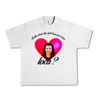 Lunar Rock bella where the hell have you been loca Urban Heavy Tee - artisFamous
