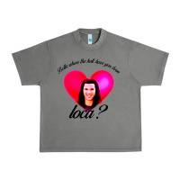 Tornado bella where the hell have you been loca Urban Heavy Tee - artisFamous