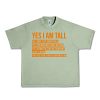 Oil Green yes i am tall Urban Heavy Tee - artisFamous