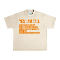 Sandshell yes i am tall Urban Heavy Tee - artisFamous