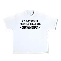 White my favorite people call me grandpa black Urban Heavy Tee - artisFamous