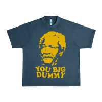 Midnight Navy you big dummy Urban Heavy Tee - artisFamous