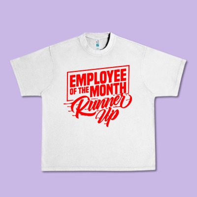 Employee Of The Month Runner Up Urban Heavy Tee Designed By Artisfamous