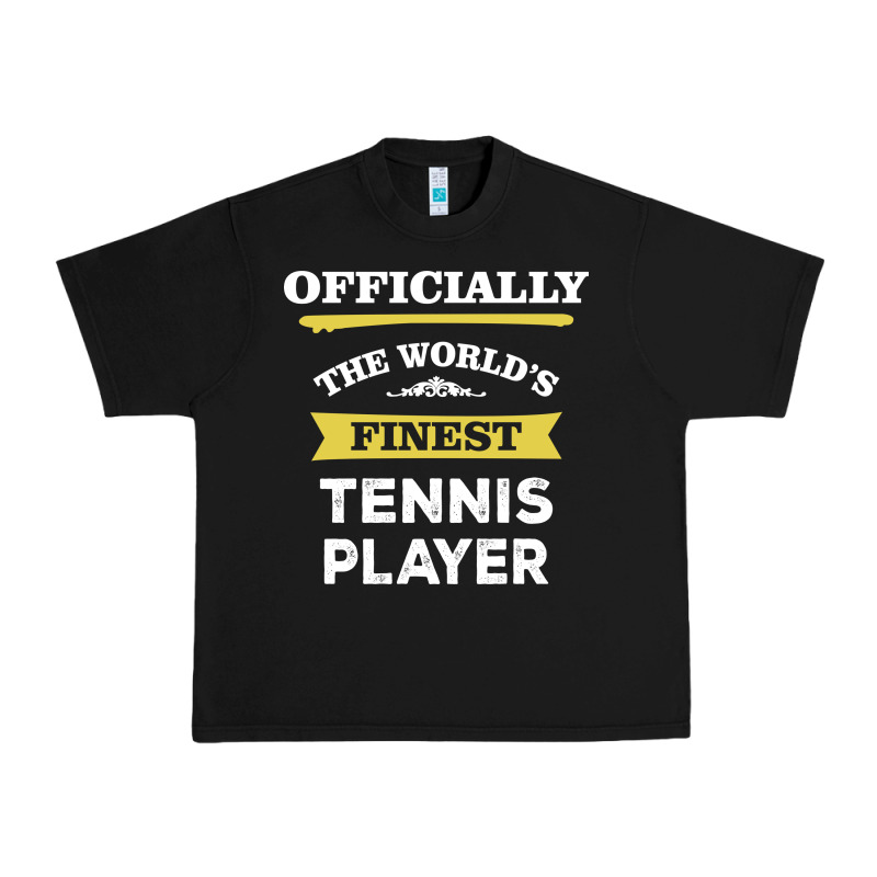 The World's Finest Tennis Player Urban Heavy Tee by artisFamous | Teevron