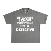 Tornado i know everything i'm a detective Urban Heavy Tee - artisFamous
