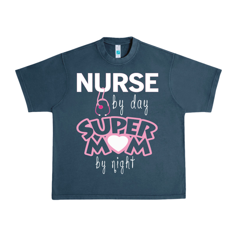 Nurse By Day Super Mom By Night Urban Heavy Tee by artisFamous | Teevron