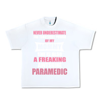 White never underestimate mommy paramedic Urban Heavy Tee - artisFamous