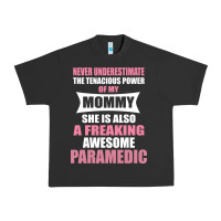 Pigment Black never underestimate mommy paramedic Urban Heavy Tee - artisFamous
