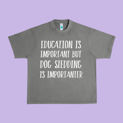 Dog Sledding Is Importanter Urban Heavy Tee Designed By Artisfamous