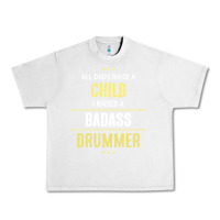 Lunar Rock i raised a badass drummer Urban Heavy Tee - artisFamous