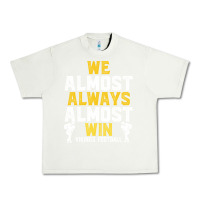 Pistachio vikings we almost always almost win   funny sports Urban Heavy Tee - artisFamous