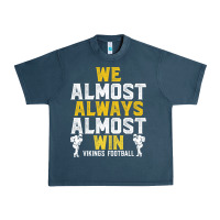 Midnight Navy vikings we almost always almost win   funny sports Urban Heavy Tee - artisFamous