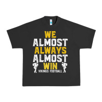 Pigment Black vikings we almost always almost win   funny sports Urban Heavy Tee - artisFamous