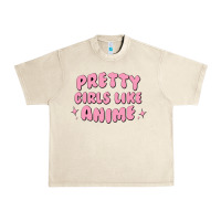 Sandshell Pretty Girls Like Anime Urban Heavy Tee - artisFamous