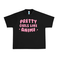 Pretty Girls Like Anime Urban Heavy Tee | Teevron