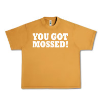 Peanut Butter you got mossed Urban Heavy Tee - artisFamous