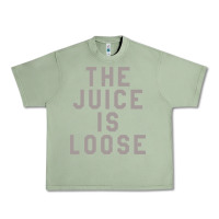 Oil Green the juice is loose funny Urban Heavy Tee - artisFamous