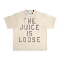 Sandshell the juice is loose funny Urban Heavy Tee - artisFamous