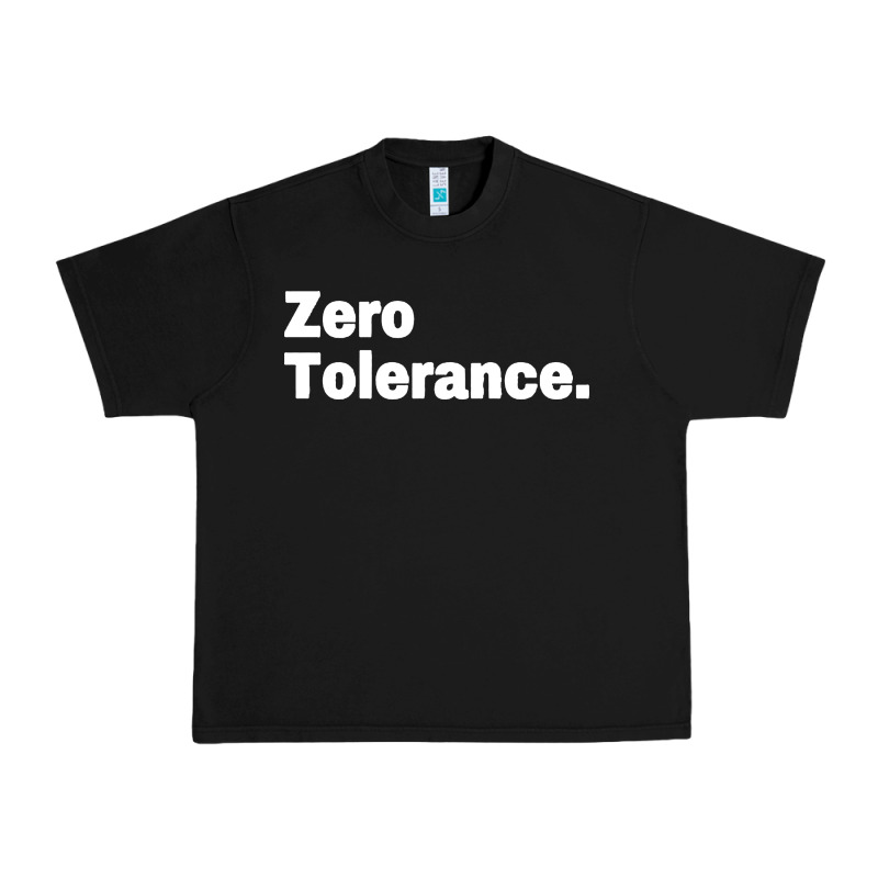 Zero Tolerance Urban Heavy Tee by artisFamous | Teevron