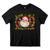 Black with god all things are possible with santa claus bbs Heavy Core Tee - BundleAndBundleShop