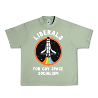 Oil Green liberals for gay space socialism Urban Heavy Tee - artisFamous