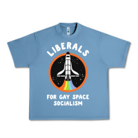 Pebble Blue liberals for gay space socialism Urban Heavy Tee - artisFamous