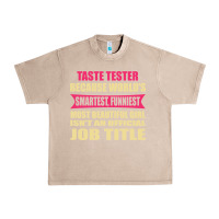 French Oak taste tester funniest isn't a jobtitle Urban Heavy Tee - artisFamous