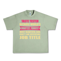 Oil Green taste tester funniest isn't a jobtitle Urban Heavy Tee - artisFamous