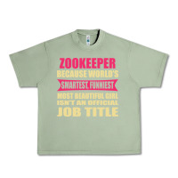 Oil Green zookeeper funniest isn't a jobtitle Urban Heavy Tee - artisFamous